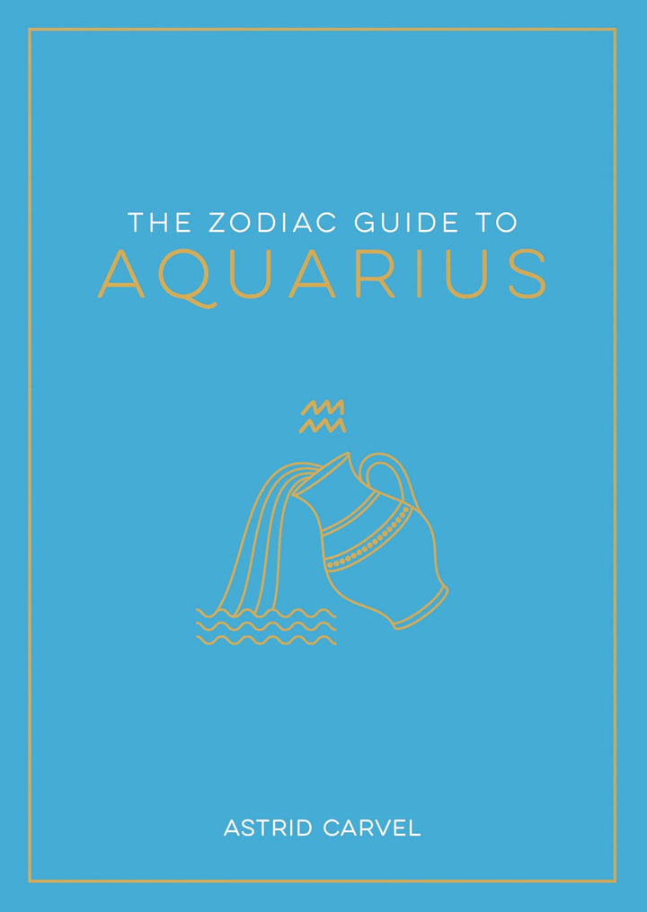 The Zodiac Guide to Aquarius - Hardcover Astrology Gift