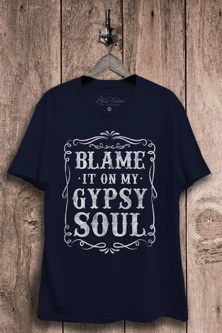 Blame It On My Gypsy Soul Graphic Top